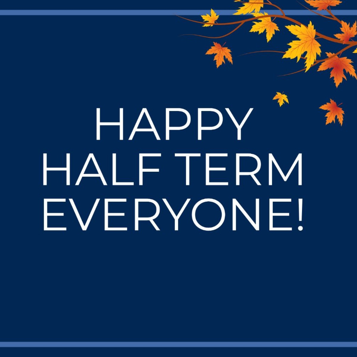 Poly MAT - Wishing You a Restful Half Term Break